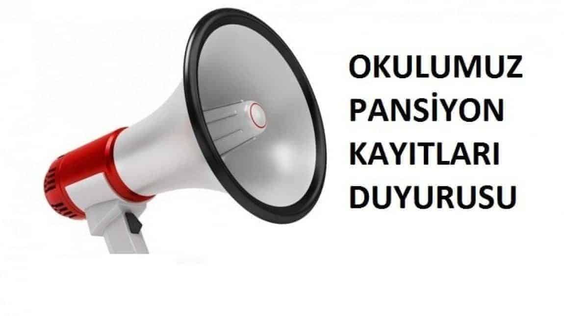 2025-2026 Eğitim Öğretim Yılı Pansiyon Duyurusu